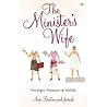 The Minister's Wife: Privileges, Pressures And Pitfalls