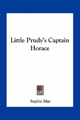 Little Prudy's Captain Horace (Paperback)