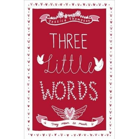 Three little words