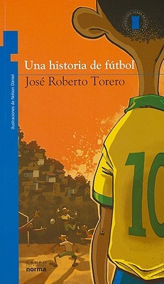 Una historia de fútbol (Paperback)