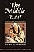 The Middle East: A Cultural Psychology (Culture, Cognition, and Behavior)