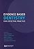 Evidence-Based Dentistry for Effective Practice