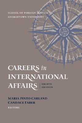 Careers in International Affairs (Paperback)