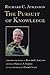 The Pursuit of Knowledge: Speeches and Papers of Richard C. Atkinson
