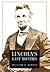 Lincoln's Last Months by William C. Harris