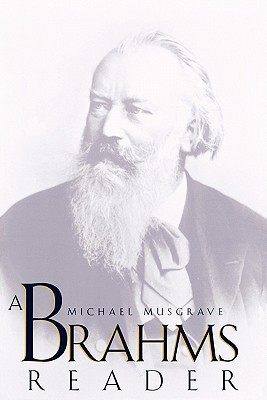 A Brahms Reader