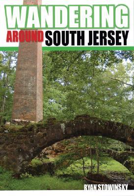 Wandering Around South Jersey (Paperback)