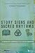 Story, Signs, and Sacred Rh...