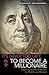 IT'S NEVER TOO LATE TO BECOME A MILLIONAIRE: Inspiring Stories of Success in Midlife and Beyond