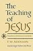 Teaching of Jesus (Volume 0)