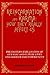Reincarnation And Karma: How They Really Affect Us: The Eastern Explanation Of Our Past And Future Lives And Good Or Bad Experiences