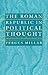 The Roman Republic in Political Thought
