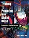 Teaching TV Production in a Digital World: Integrating Media Literacy