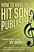 How to Have Your Hit Song Published
