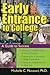Early Entrance to College: A Guide for Success