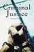 Criminal Justice (Opposing Viewpoints)