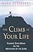 The Climb of Your Life by Mark Atteberry