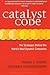 Catalyst Code: The Strategi...