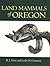 Land Mammals of Oregon