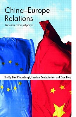 China-Europe Relations (Paperback)