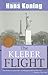 The Kleber Flight