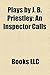 Plays by J.B. Priestley by J.B. Priestley