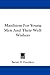 Manliness For Young Men And...