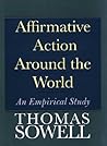 Affirmative Action Around the World by Thomas Sowell