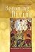 Becoming Divine: Jonathan Edwards's Incarnational Spirituality within the Christian Tradition