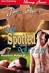 My Spotted Dream by Joyee Flynn