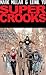 Super Crooks, Book One: The...