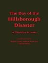 The Day of the Hillsborough Disaster: A Narrative Account
