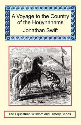A Voyage to the Country of the Houyhnhnms (Paperback)