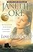 Love Comes Softly by Janette Oke Love Comes Softly by Janette Oke