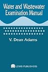 Water and Wastewater Examination Manual Water and Wastewater Examination Manual