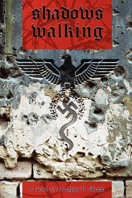 Shadows Walking: A Novel (Paperback)