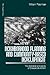 Neighborhood Planning and Community-Based Development: The Potential and Limits of Grassroots Action (Cities and Planning)