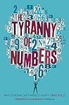 The Tyranny of Numbers : Why Counting Can't Make Us Happy