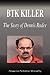 Btk Killer - The Story of D...