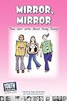 Mirror, Mirror: Teen Girls Write about Body Image
