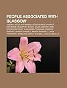 People Associated with Glasgow: Joseph Lister, 1st Baron Lister, Rupert Everett, Catherine Cranston, Suhayl Saadi, Martin Laird
