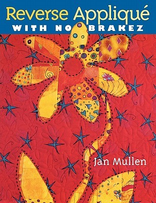 Reverse Applique with No Brakez (Paperback)