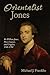 'Orientalist Jones': Sir Wi...