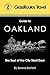 Grassroutes Travel Guide to Oakland: The Soul of the City Next Door