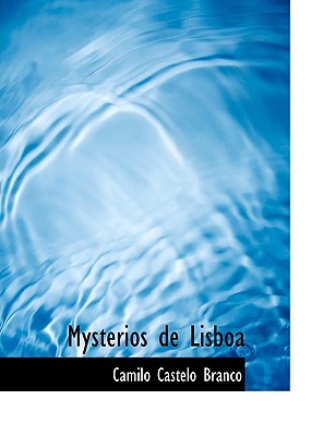 Mysterios de Lisboa (Portuguese Edition)
