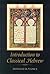 An Introduction to Classical Hebrew