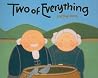 Two of Everything by Lily Toy Hong