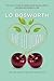 The Lo-Down by Lo Bosworth