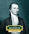 James Monroe: America's 5th President (ENCYCLOPEDIA OF PRESIDENTS SECOND SERIES)
