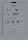 The Oxford Handbook of Memory (Oxford Handbook Series)
